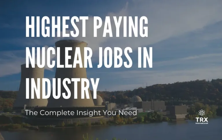 Highest Paying Nuclear Jobs